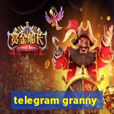 telegram granny